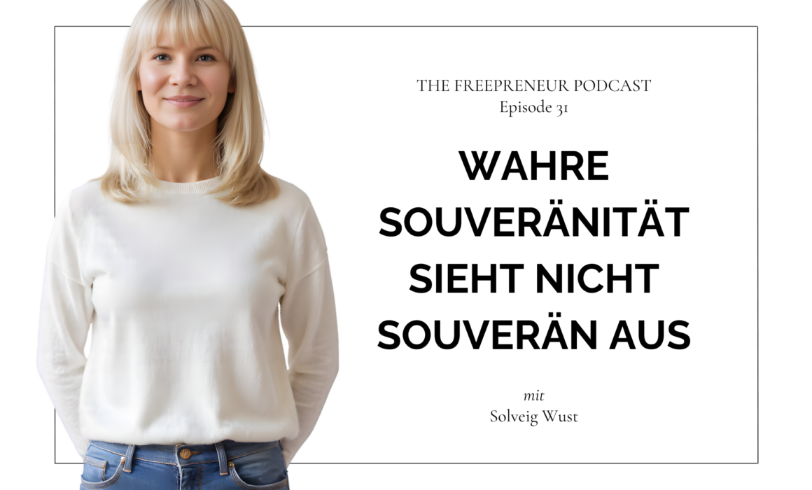 Wie wahre Souveränität aussieht