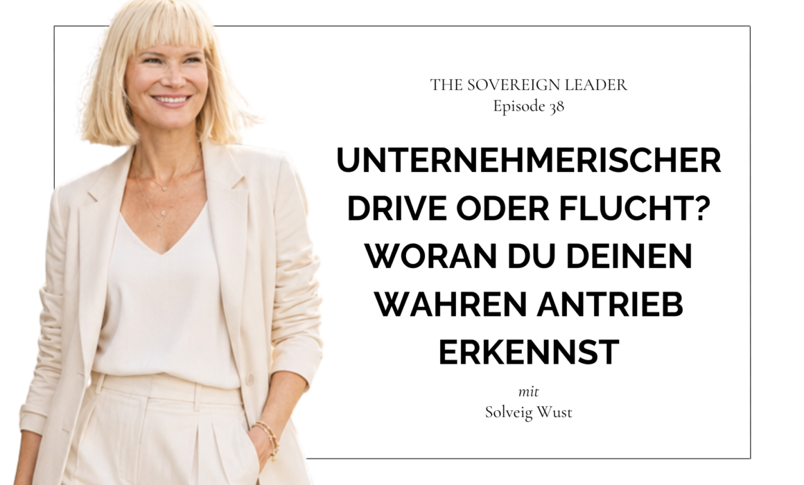 Unternehmerischer Drive oder Flucht vor unangenehmen Gefühlen? Was ist dein Antrieb?
